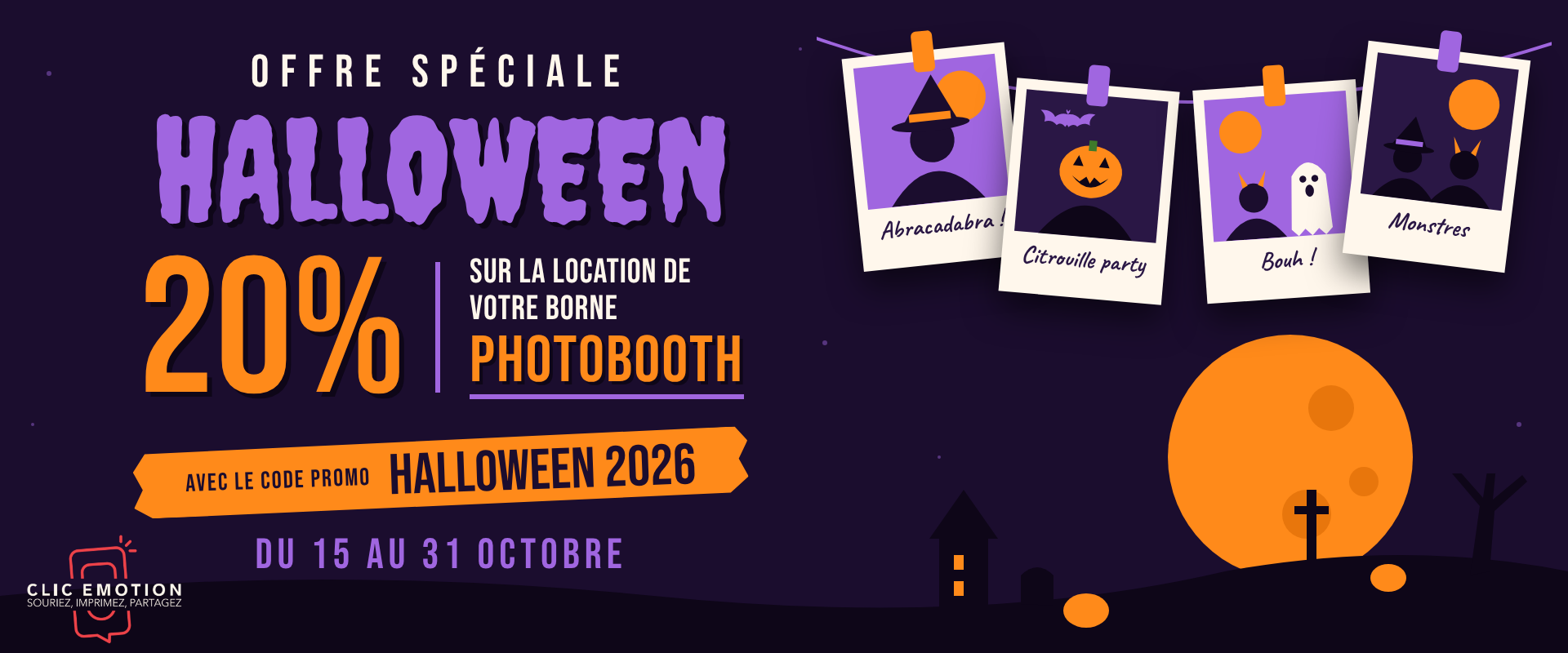 Offre Halloween : -20% sur la location de votre borne photobooth avec le code HALLOWEEN 2026, du 15 au 31 octobre